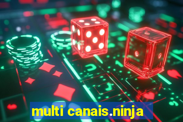 multi canais.ninja